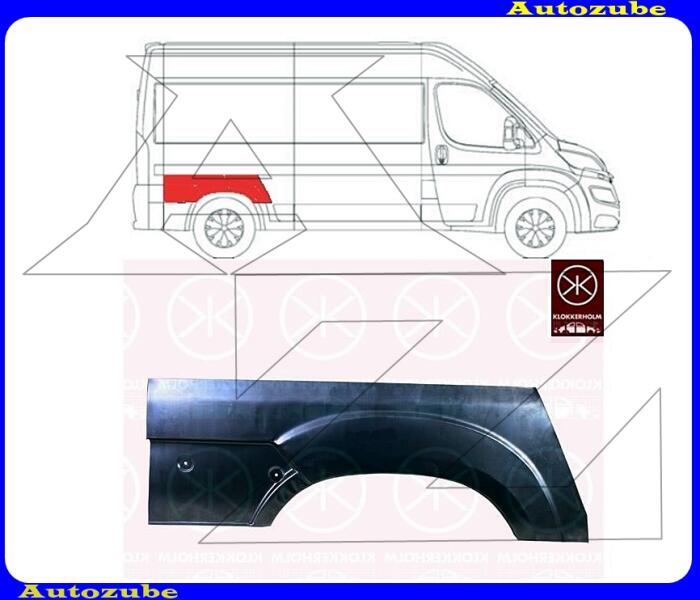 FIAT - DUCATO 3 2014.01-2023.12 Hátsó sárvédő javítóív jobb felső rész (külső javítólemez) KLOKKERHOLM 2097532